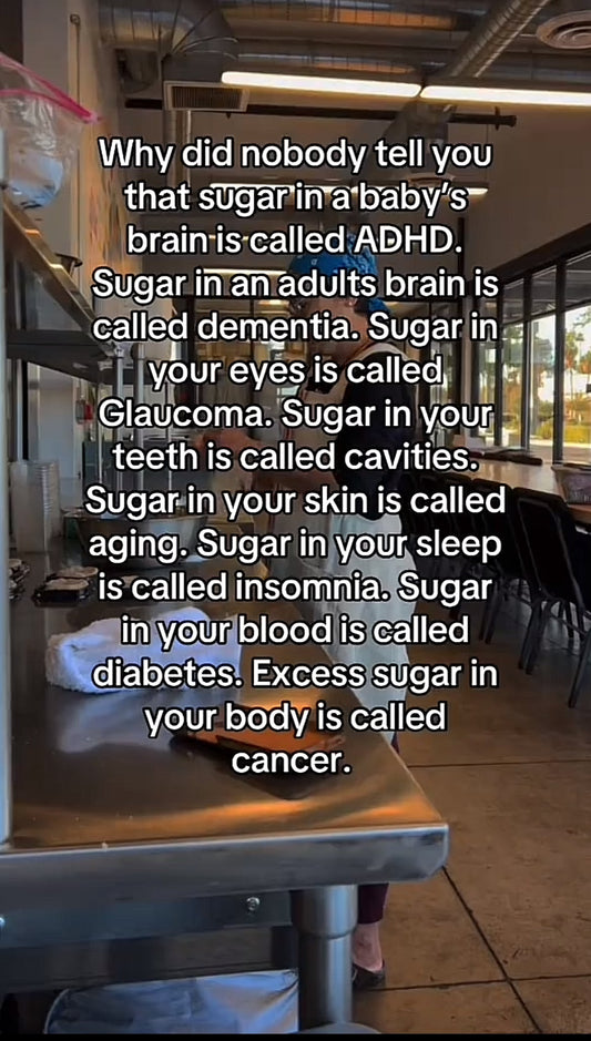 sugar is ADHD, dementia, glaucoma, cavities, aging, insomnia, diabetes, cancer